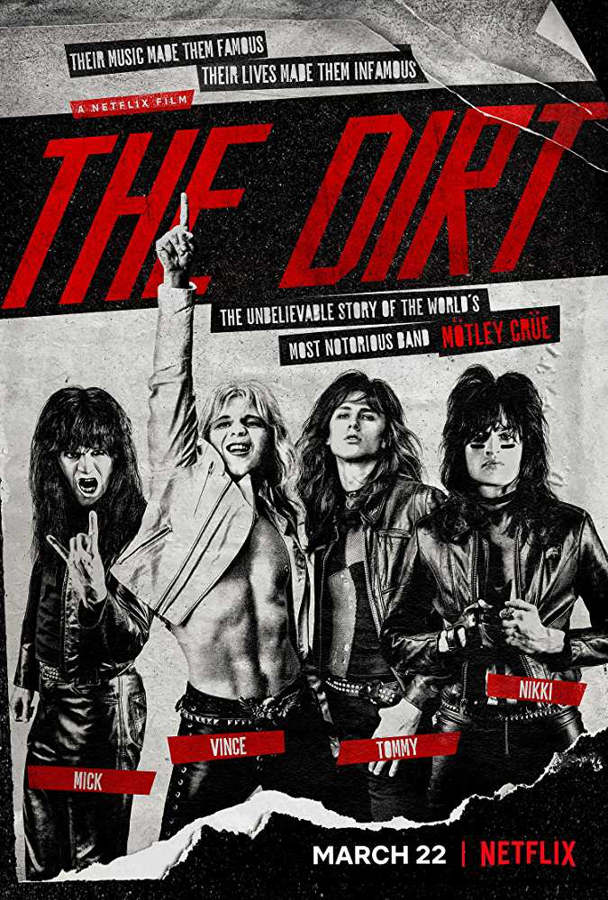 'The Dirt' has left out some of the band's most controversial behavior (Source: IMDb)